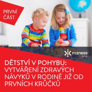 🧒🤸‍♀️ Nový článek na blogu: DĚTSTVÍ V POHYBU = základ zdravého života! 🤸‍♂️🧒 ✔️ Proč je pohyb důležitý už od narození?...